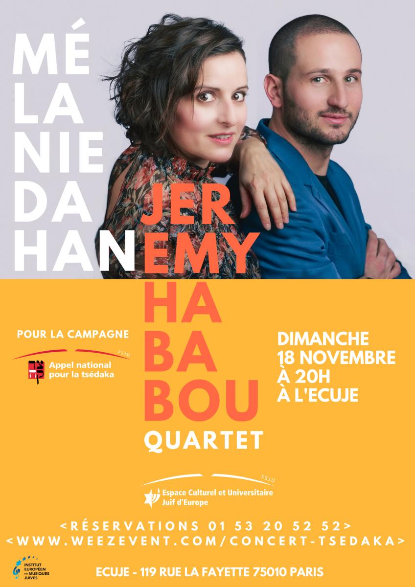 Cliquez pour réserver le concert de Mélanie Dahan & Jeremy Hababou Quartet le 18 novembre 2018